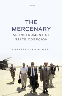 The mercenary : an instrument of state coercion
