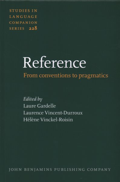 Reference : from conventions to pragmatics