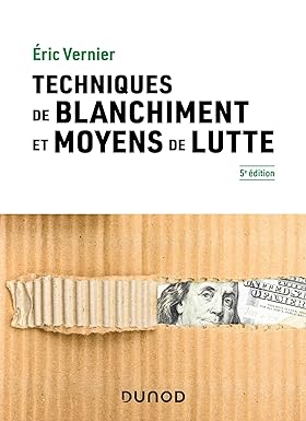 Techniques de blanchiment et moyens de lutte