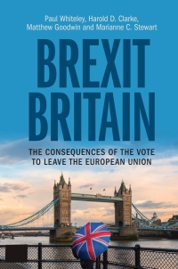 Brexit Britain : the consequences of the vote to leave the European Union