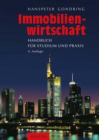 Immobilienwirtschaft : Handbuch für Studium und Praxis