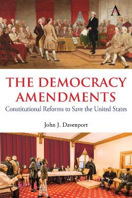 The democracy amendments : constitutional reforms to save the United States