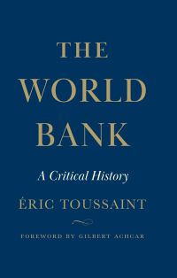 The World Bank : a critical history