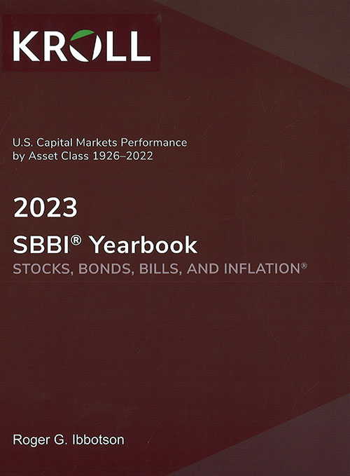 SBBI yearbook : stocks, bonds, bills, and inflation. 2023, U.S. capital markets performance by Asset Class 1926-2022