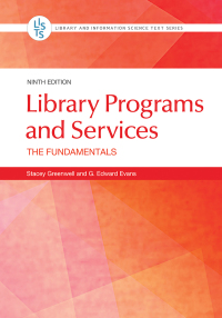 Library programs and services : the fundamentals