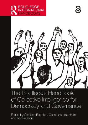 The Routledge handbook of collective intelligence for democracy and governance