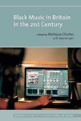 Black music in Britain in the twenty-first century