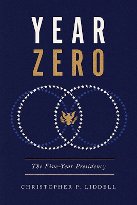 Year zero : the five-year presidency