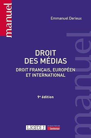 Droit des médias : droit français, européen et international