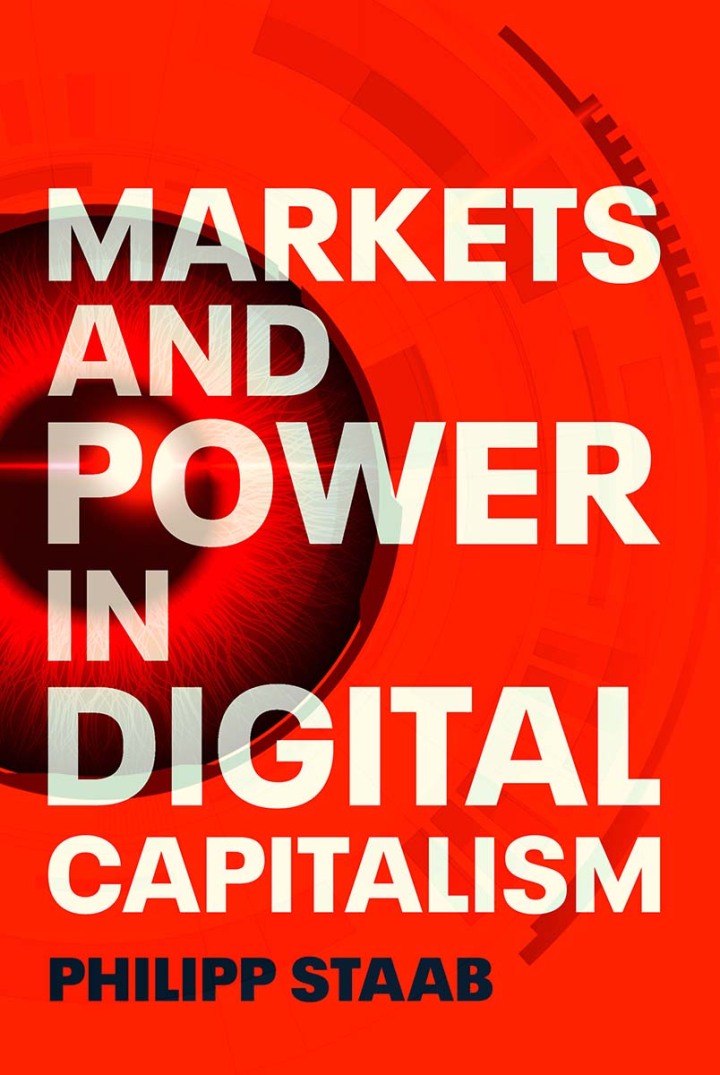 Markets and power in digital capitalism