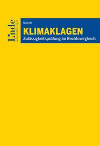 Klimaklagen : Zulässigkeitsprüfung im Rechtsvergleich