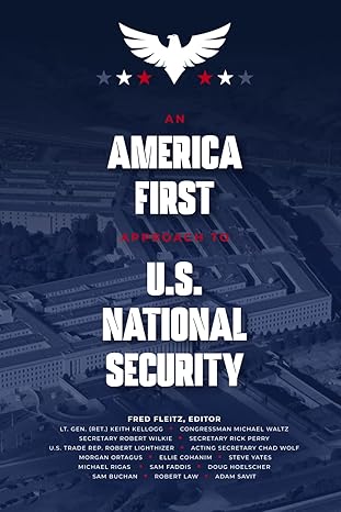 An America first approach to U.S. national security