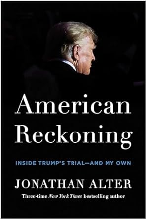 American reckoning : inside Trump's trial-and my own