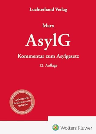AsylG : Kommentar zum Asylgesetz