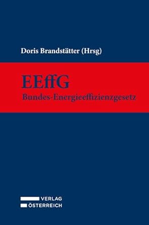 EEffG : Bundes-Energieeffizienzgesetz : Kommentar