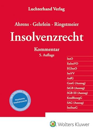Insolvenzrecht : Kommentar
