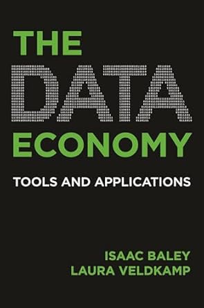 The data economy : tools and applications