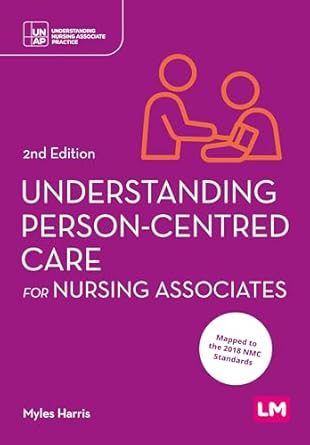 Understanding person-centred care for nursing associates