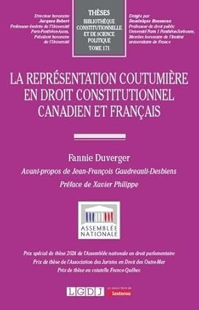La représentation coutumière en droit constitutionnel canadien et français