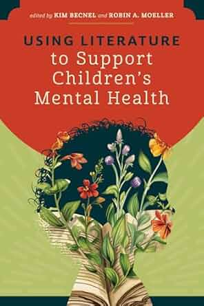 Using literature to support children's mental health