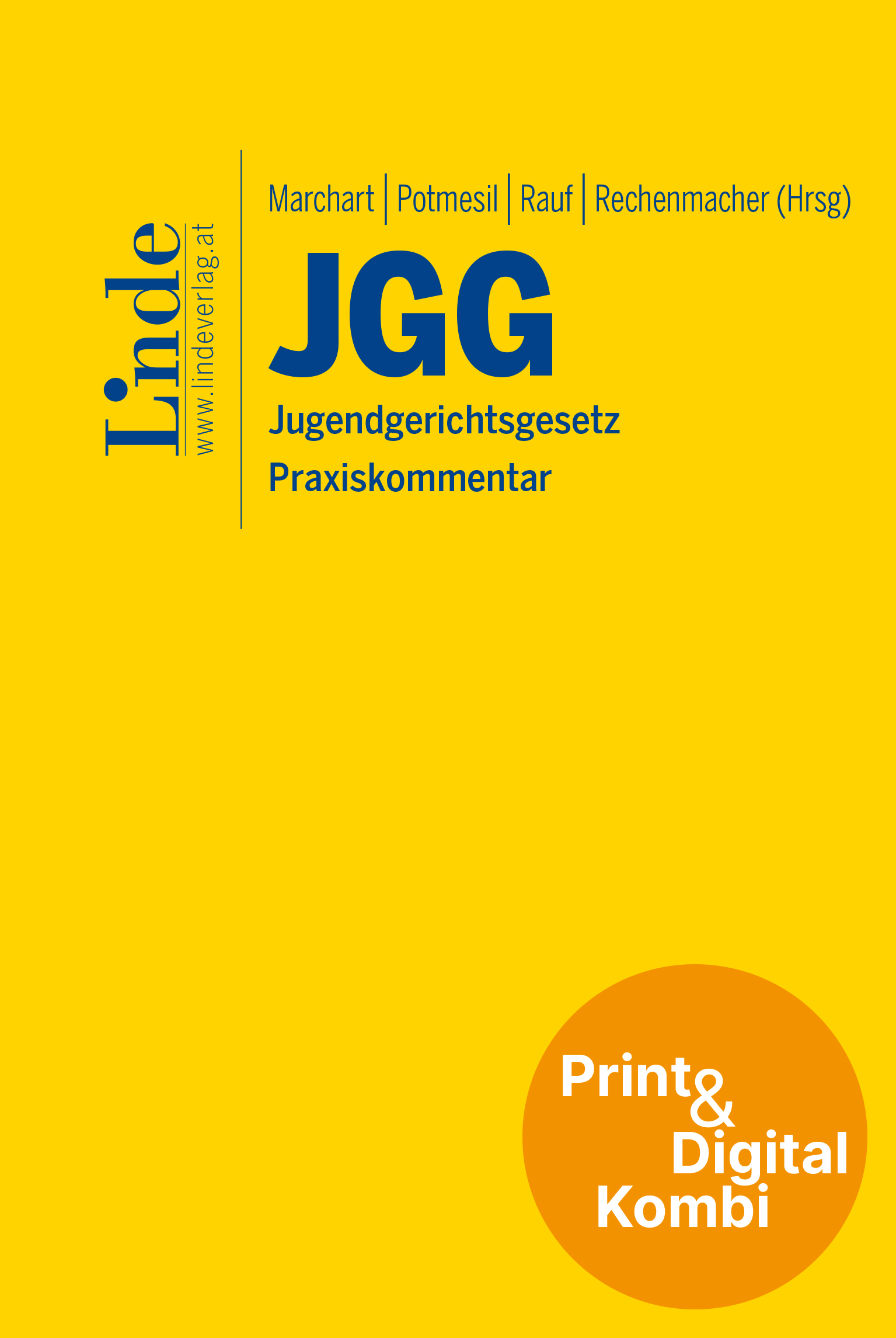 JGG : Jugendgerichtsgesetz : Praxiskommentar