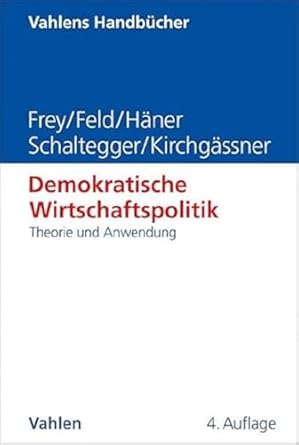 Demokratische Wirtschaftspolitik : Theorie und Anwendung