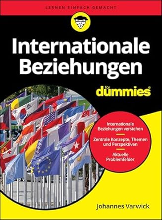 Internationale Beziehungen für Dummies