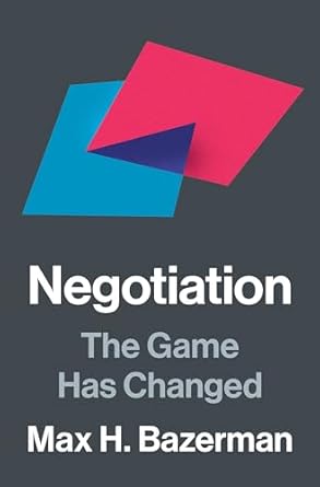 Negotiation : the game has changed