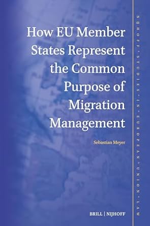 How EU member states represent the common purpose of migration management