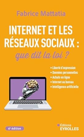 Internet et les réseaux sociaux : que dit la loi?