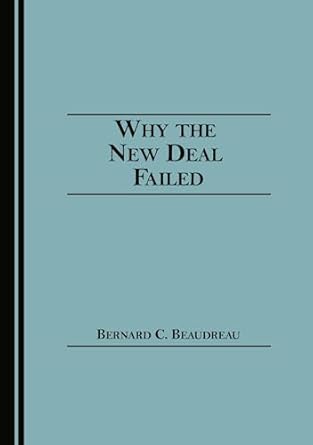 Why the new deal failed