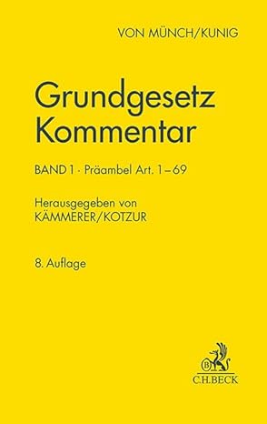 Grundgesetz : Kommentar. Band 1, Präambel bis Art. 69