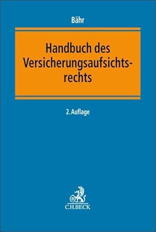 Handbuch des Versicherungsaufsichtsrechts