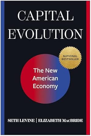 Capital evolution : the new American economy