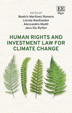 Human rights and investment law for climate change