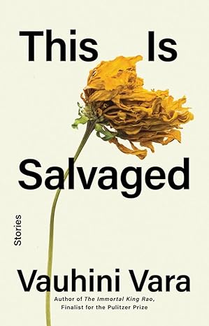 This is salvaged : stories