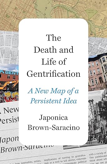 The death and life of gentrification : a new map of a persistent idea