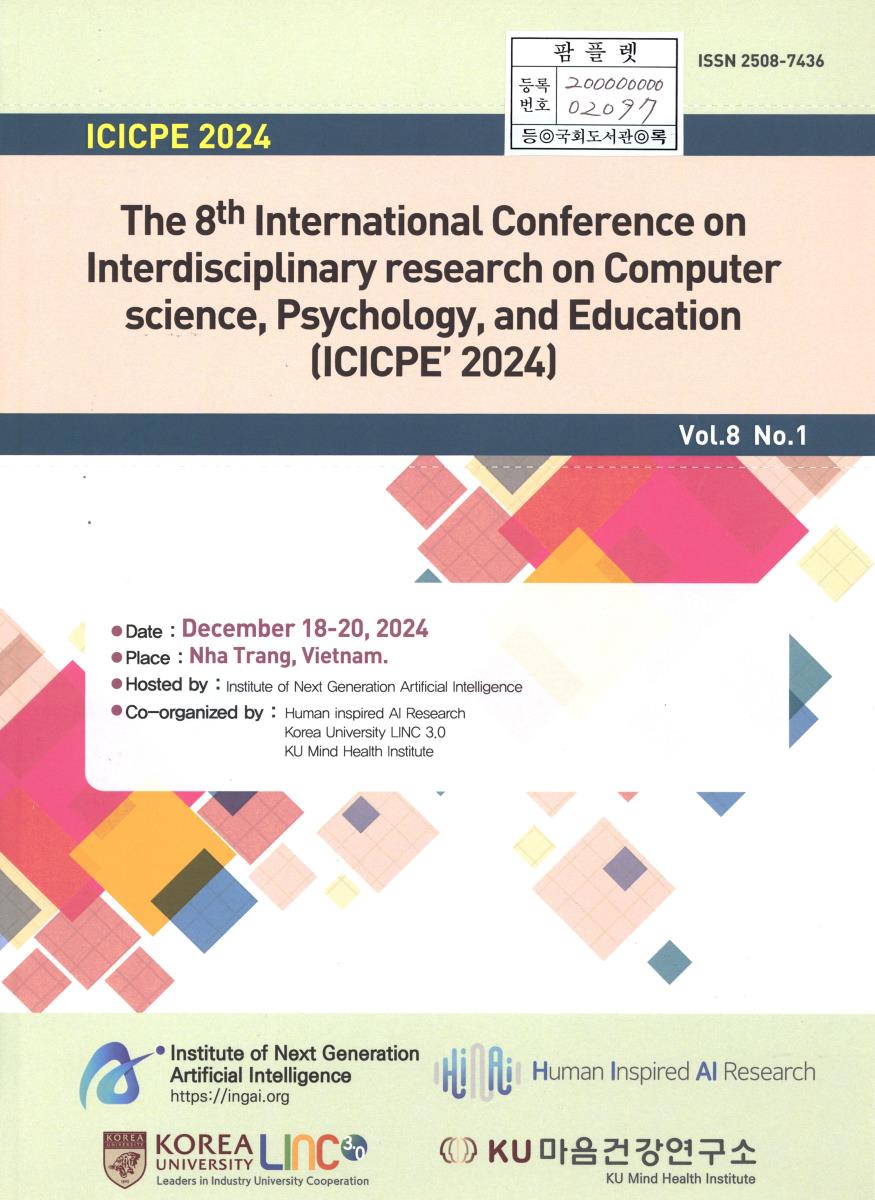 The 8th International conference on interdisciplinary research on computer science, psychology, and education : ICICPE' 2024. Vol.8 No.1