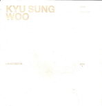 우규승 = Kyu Sung Woo : 1999-2009