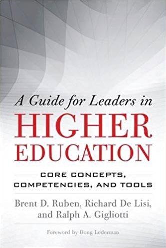 A guide for leaders in higher education : core concepts, competencies, and tools