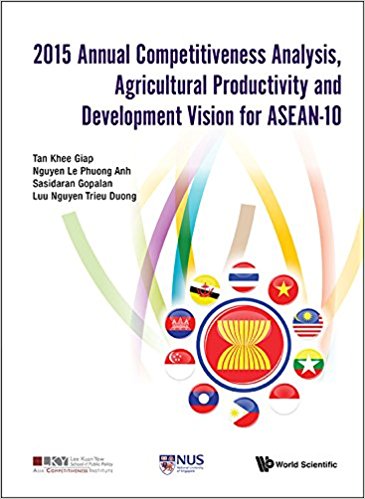 2015 annual competitiveness analysis, agricultural productivity and development vision for ASEAN-10