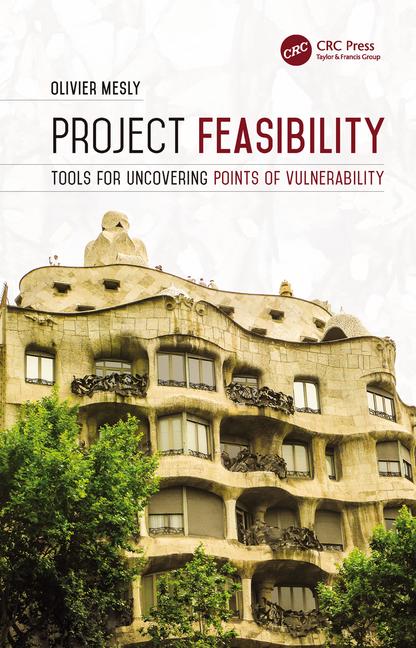 Project feasibility : tools for uncovering points of vulnerability