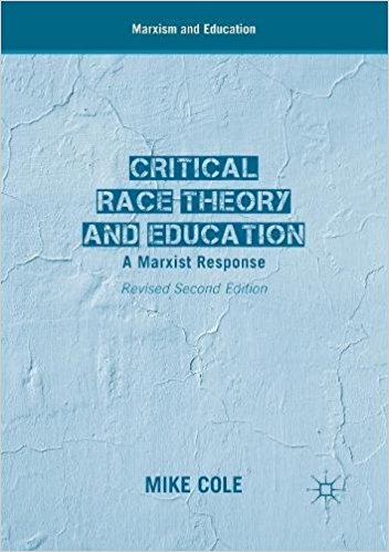 Critical Race Theory and education : a Marxist response