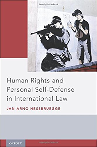 Human rights and personal self-defense in international law
