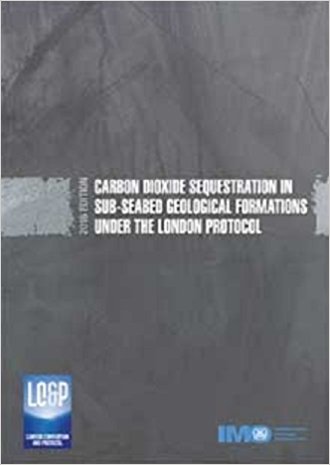 Carbon dioxide sequestration in sub-seabed geological formations under the London Protocol