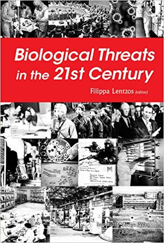 Biological threats in the 21st century : the politics, people, science and historical roots