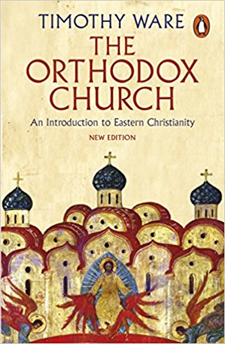 The Orthodox Church : an introduction to Eastern Christianity
