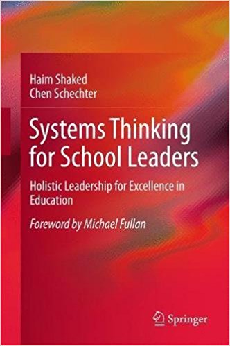Systems thinking for school leaders : holistic leadership for excellence in education