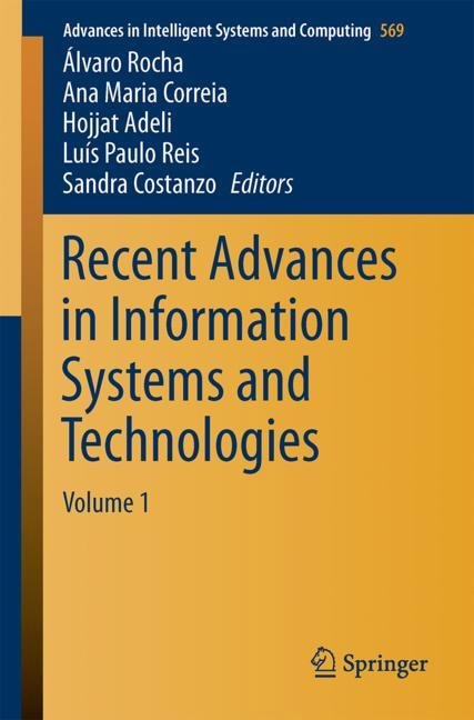 Recent advances in information systems and technologies. v. 1