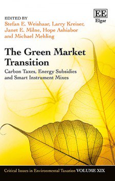 The green market transition : carbon taxes, energy subsidies and smart instrument mixes